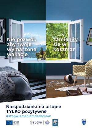 plakat kampanii, napis nie pozwól aby twoje wymarzone wakacje zamieniły się w koszmar, grafika - po lewej pokój hotelowy, po prawej splądrowany pokój w domu