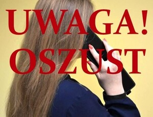 kobieta rozmawiająca przez telefon; czerwony napis UWAGA!OSZUST