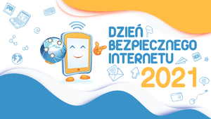 tło z napisem Dzień Bezpiecznego Internetu 2021