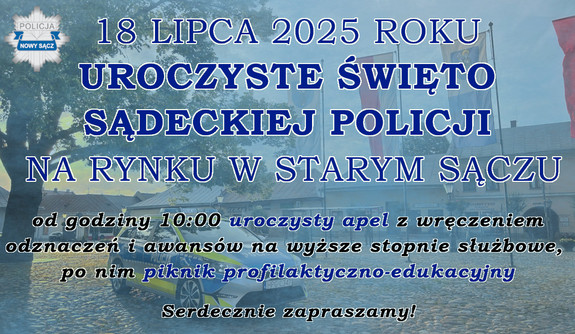 zaproszenie na Święto Policji 2025, w tle policyjny radiowóz zaparkowany na rynku w Starym Sączu